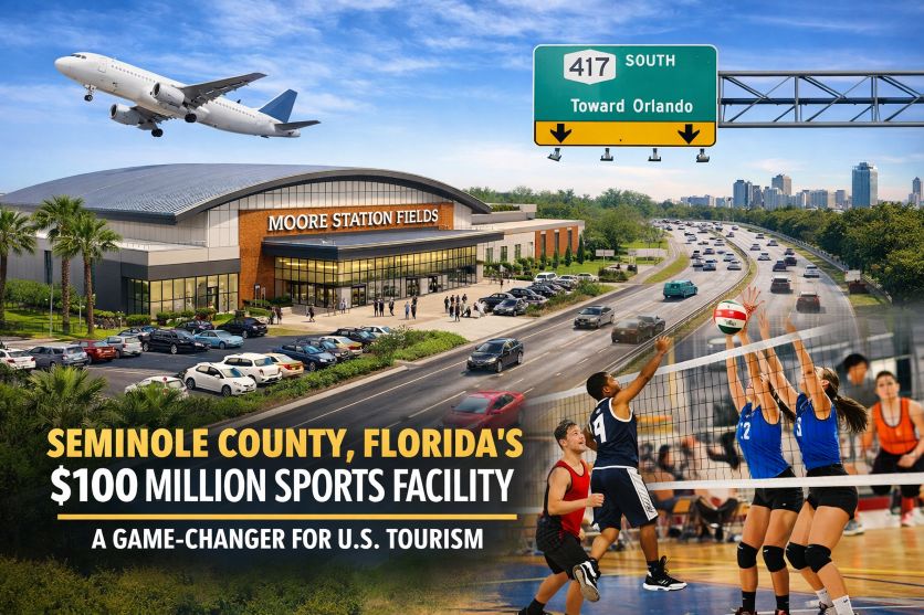 Seminole County, Floridaâ€™s 100M USD Sports Facility: A Game-Changer for US Tourism Strategy