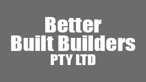 Better Built Builders PTY LTD - Bruce Ovenden