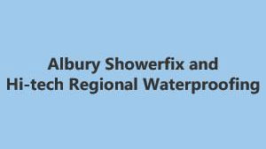 Albury Showerfix and Hi-tech Regional Waterproofing - Mick Carroll