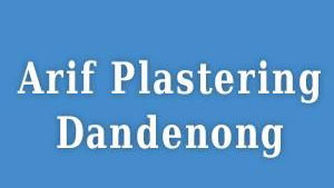 Arif Plastering Dandenong